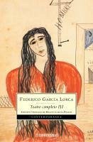 Teatro Completo III - García Lorca, Federico