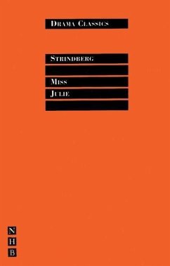 Miss Julie - Strindberg, August