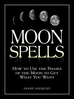 Moon Spells - Ahlquist, Diane