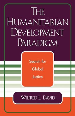 The Humanitarian Development Paradigm - David, Wilfred L.