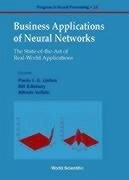 Business Applications of Neural Networks: The State-Of-The-Art of Real-World Applications