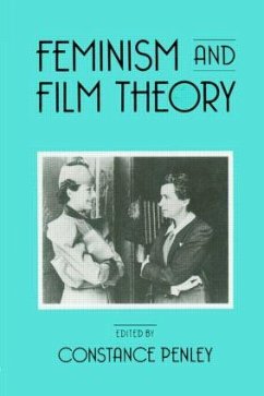 Feminism and Film Theory - Penley, Constance (ed.)