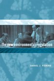 The New Environmental Regulation