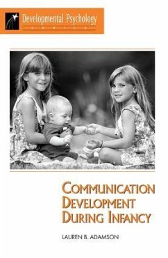 Communication Development During Infancy - Adamson, Lauren B