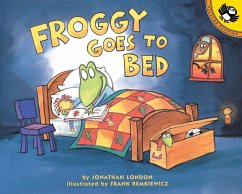 Froggy Goes to Bed - London, Jonathan;Remkiewicz, Frank