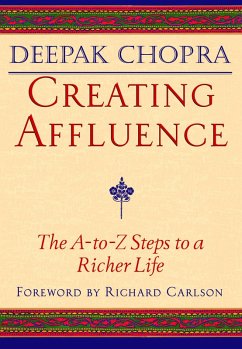 Creating Affluence - Chopra, Deepak