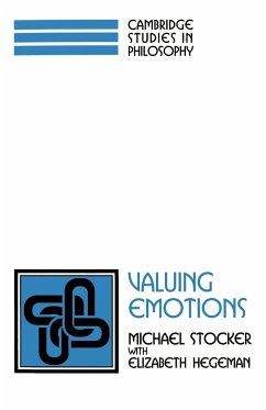 Valuing Emotions - Stocker, Michael