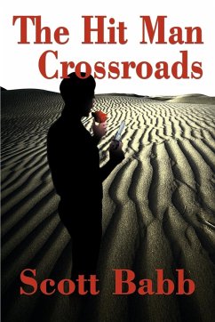 The Hit Man Crossroads - Babb, Scott L.