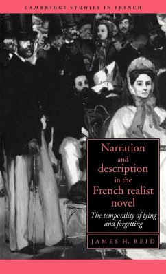 Narration and Description in the French Realist Novel - Reid, James H.; James H., Reid