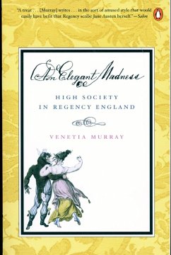 An Elegant Madness - Murray, Venetia