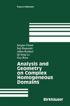 Analysis and Geometry on Complex Homogeneous Domains - Faraut, Jacques;Kaneyuki, Soji;Koranyi, Adam