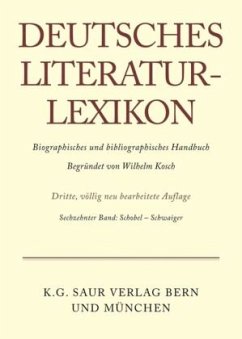 Schobel - Schwaiger / Deutsches Literatur-Lexikon Band 16