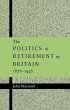 The Politics of Retirement in Britain,... - Bild 1