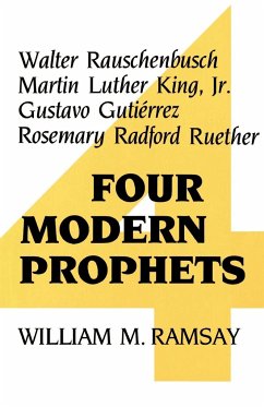 Four Modern Prophets - Ramsay, William M.