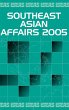 Southeast Asian Affairs 2005 - Bild 1