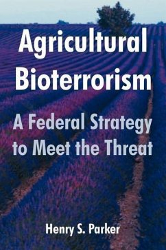Agricultural Bioterrorism - Parker, Henry S