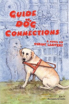 Guide Dog Connections - Labitzke, Norine