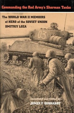 Commanding the Red Army's Sherman Tanks - Loza, Dmitriy