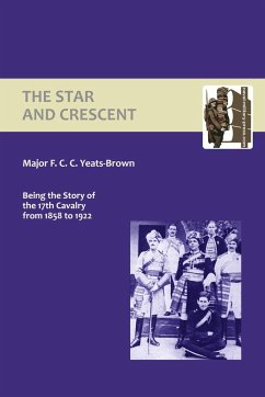 Star and Crescent - Yeats-Brown, F. C. C.; Major F. C. C. Yeats-Brown