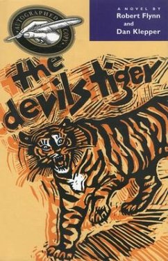 The Devils Tiger - Flynn, Robert; Klepper, Dan