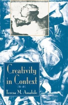 Creativity In Context - Amabile, Teresa M