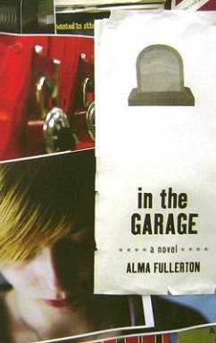 In the Garage - Fullerton, Alma