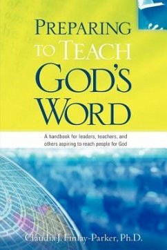 Preparing to Teach God's Word - Finlay-Parker, Claudia J.