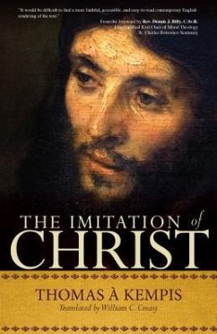 The Imitation of Christ - Kempis, Thomas À