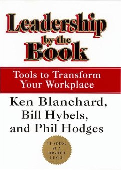 Leadership by the Book - Blanchard, Ken; Hybels, Bill; Hodges, Phil