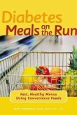 Diabetes Meals on the Run