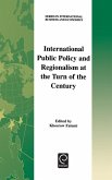 International Public Policy and Regionalism at the Turn of the Century