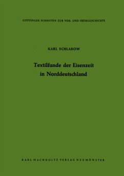 Textilfunde der Eisenzeit in Norddeutschland - Schlabow, Karl