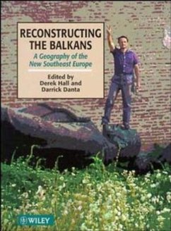 Reconstructing the Balkans - Danta, Darrick