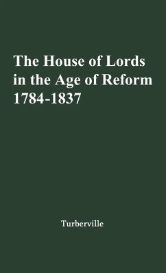Cover The House of Lords in the Age of Reform, 1784-1837