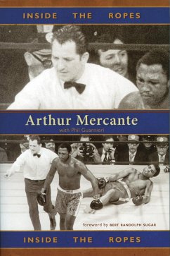 Inside the Ropes - Mercante, Arthur