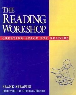 The Reading Workshop - Serafini, Frank