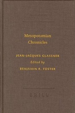 Mesopotamian Chronicles - Glassner, Jean-Jacques