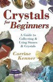 Crystals for Beginners