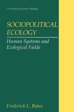 Sociopolitical Ecology - Bates, Frederick L.