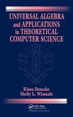 Universal Algebra and Applications in Theoretical Computer Science