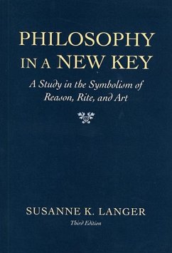 Philosophy in a New Key - Langer, Susanne K.