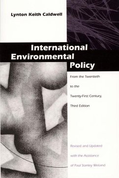 International Environmental Policy - Caldwell, Lynton Keith