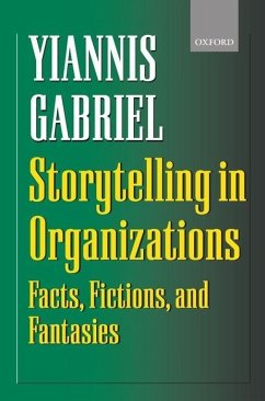 Storytelling in Organizations - Gabriel, Yiannis