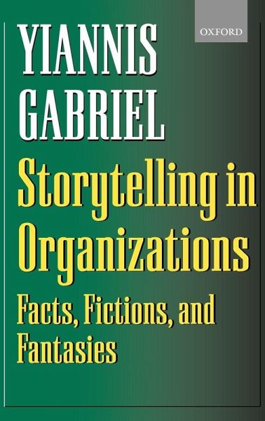 Storytelling in Organizations