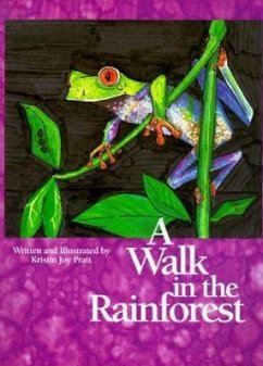 Walk in the Rainforest - Pratt-Serafini, Kristin Joy