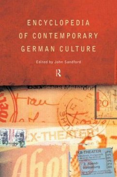 Encyclopedia of Contemporary German Culture - Sandford, John (ed.)