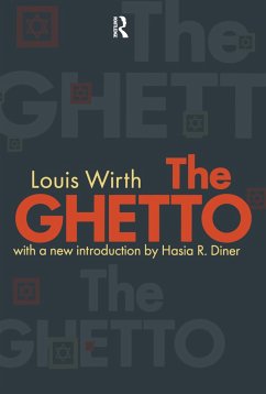 The Ghetto - Wirth, Louis