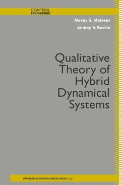 Qualitative Theory of Hybrid Dynamical Systems - Matveev, Alexey S.;Savkin, Andrey V.