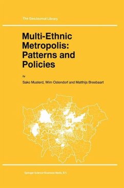 Multi-Ethnic Metropolis: Patterns and Policies - Musterd, S.;Ostendorf, W.;Breebaart, M.