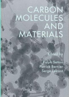 Carbon Molecules and Materials - Bernier, Patrick / Lefrant, Serge / Setton, Ralph (eds.)